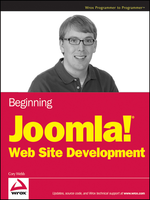 Title details for Beginning Joomla! Web Site Development by Cory Webb - Available